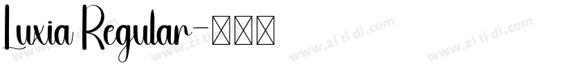 Luxia Regular字体转换